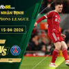 fb88-soi-keo-tran-dau-Liverpool-vs-PSG-15-04-2026