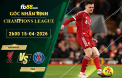 fb88-soi-keo-tran-dau-Liverpool-vs-PSG-15-04-2026