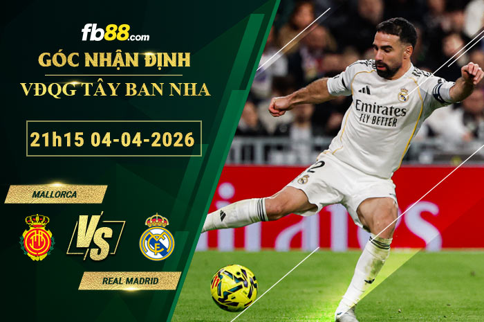 fb88-soi-keo-tran-dau-Mallorca-vs-Real-Madrid-04-04-2026