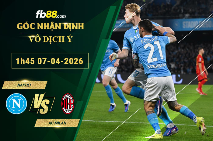 fb88-soi-keo-tran-dau-Napoli-vs-AC-Milan-07-04-2026
