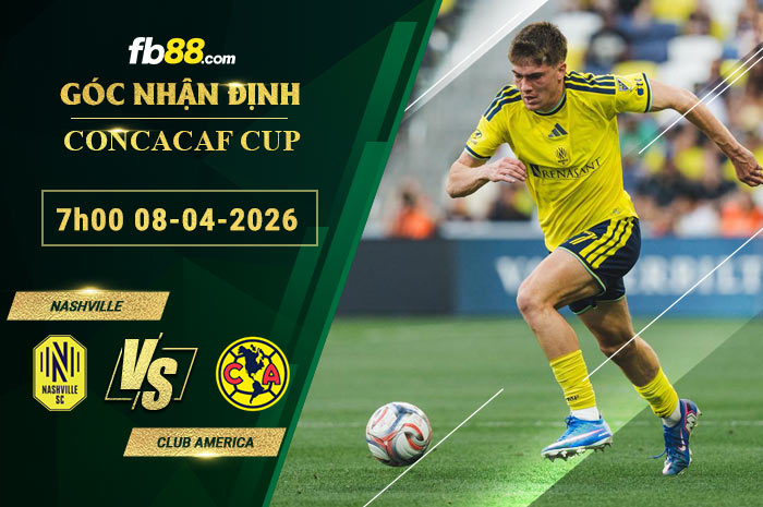 fb88-soi-keo-tran-dau-Nashville-vs-Club-America-08-04-2026