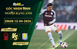 fb88-soi-keo-tran-dau-Nottingham-vs-Aston-Villa-12-04-2026