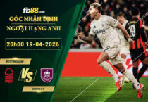 fb88-soi-keo-tran-dau-Nottingham-vs-Burnley-19-04-2026