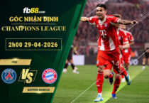 fb88-soi-keo-tran-dau-PSG-vs-Bayern-Munich-29-04-2026