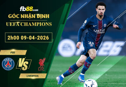 fb88-soi-keo-tran-dau-PSG-vs-Liverpool-09-04-2026