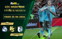 fb88-soi-keo-tran-dau-Puebla-vs-Queretaro-25-04-2026
