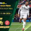 fb88-soi-keo-tran-dau-Real-Madrid-vs-Girona-11-04-2026