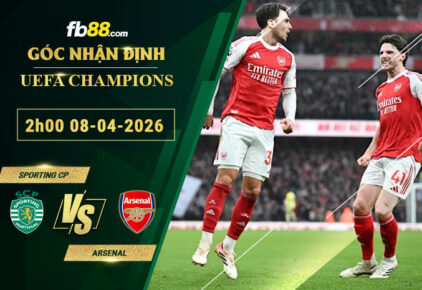 fb88-soi-keo-tran-dau-Sporting-CP-vs-Arsenal-08-04-2026