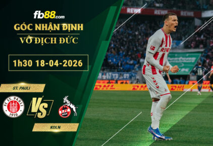 fb88-soi-keo-tran-dau-St-Pauli-vs-Koln-18-04-2026