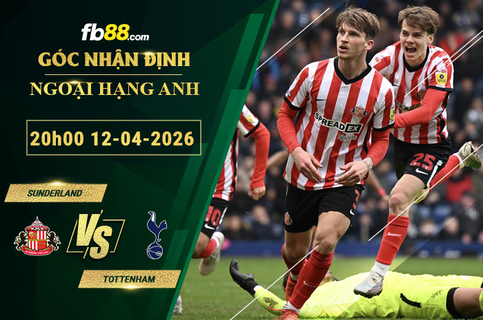 fb88-soi-keo-tran-dau-Sunderland-vs-Tottenham-12-04-2026