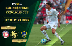 fb88-soi-keo-tran-dau-Toluca-vs-LA-Galaxy-09-04-2026