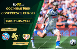 fb88-soi-keo-tran-dau-Vallecano-vs-Strasbourg-01-05-2026