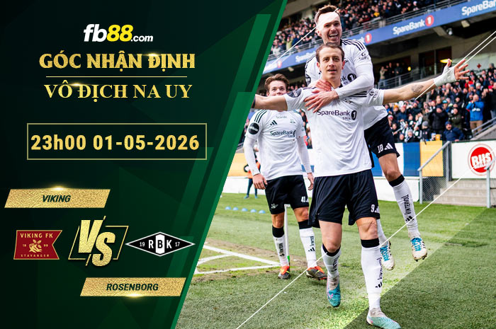 fb88-soi-keo-tran-dau-Viking-vs-Rosenborg-01-05-2026