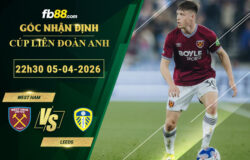fb88-soi-keo-tran-dau-West-Ham-vs-Leeds-05-04-2026