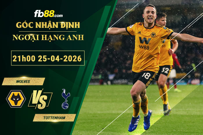 fb88-soi-keo-tran-dau-Wolves-vs-Tottenham-25-04-2026