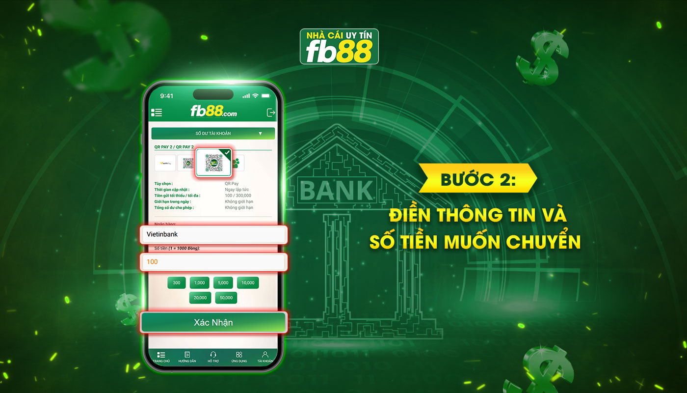 Bước 2 QR Pay Điền thông tin và số tiền muốn chuyển