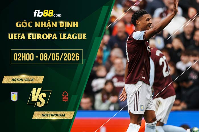 fb88-soi kèo Aston Villa vs Nottingham