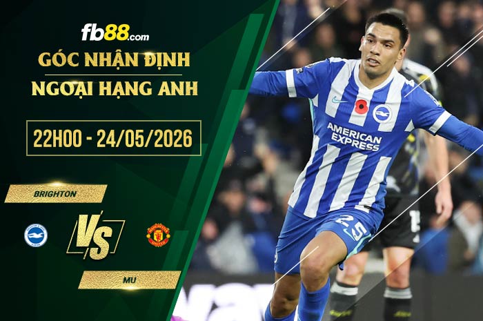 fb88-soi kèo Brighton vs MU