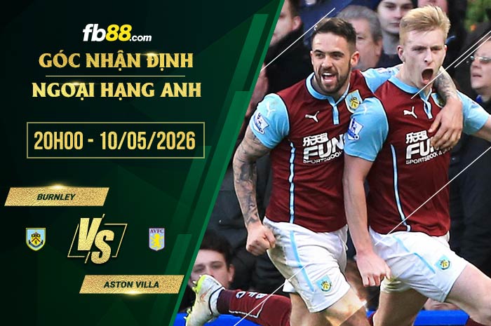 fb88-soi kèo Burnley vs Aston Villa