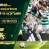 fb88-soi kèo Celtic vs Dunfermline