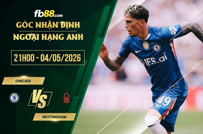 fb88-soi kèo Chelsea vs Nottingham