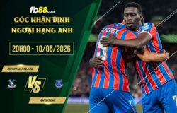 fb88-soi kèo Crystal Palace vs Everton