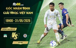 fb88-soi kèo Hoàng Anh Gia Lai vs Hà Nội