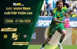 fb88-soi kèo Ilves Tampere vs Turun Palloseura