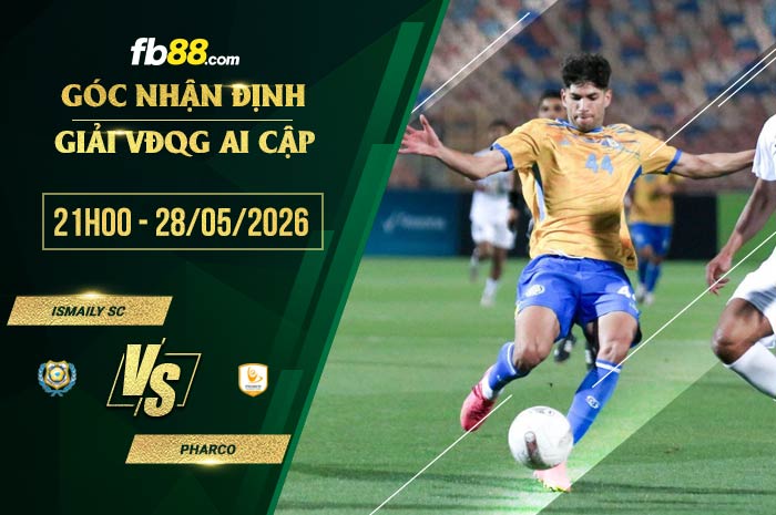 fb88-soi kèo Ismaily SC vs Pharco