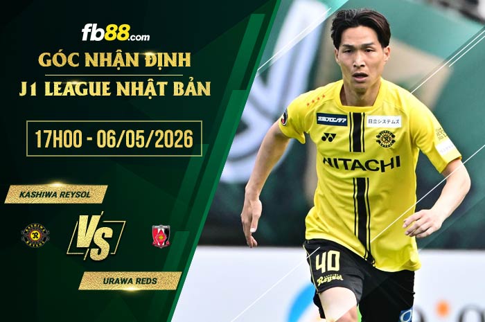 fb88-soi kèo Kashiwa Reysol vs Urawa Reds