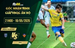 fb88-soi kèo Kerala Blasters vs Goa