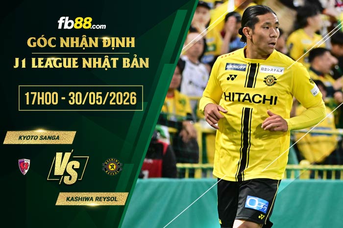 fb88-soi kèo Kyoto Sanga vs Kashiwa Reysol