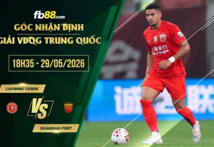 fb88-soi kèo Liaoning Tieren vs Shanghai Port