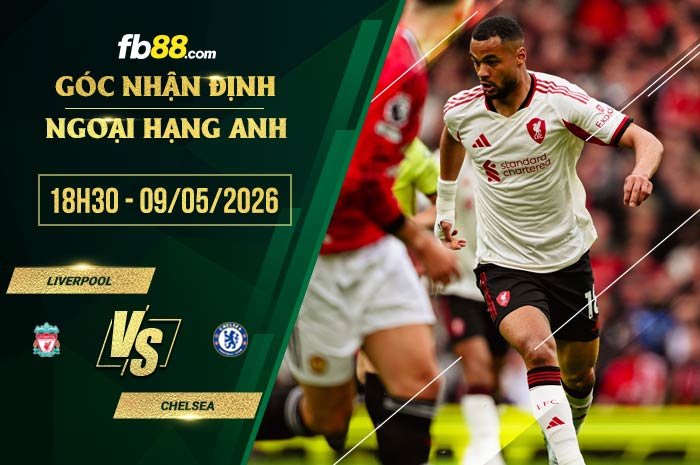 fb88-soi kèo Liverpool vs Chelsea