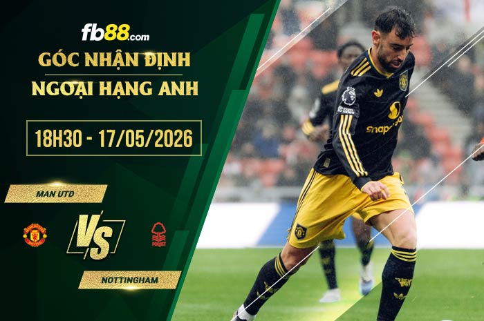 fb88-soi kèo Man Utd vs Nottingham