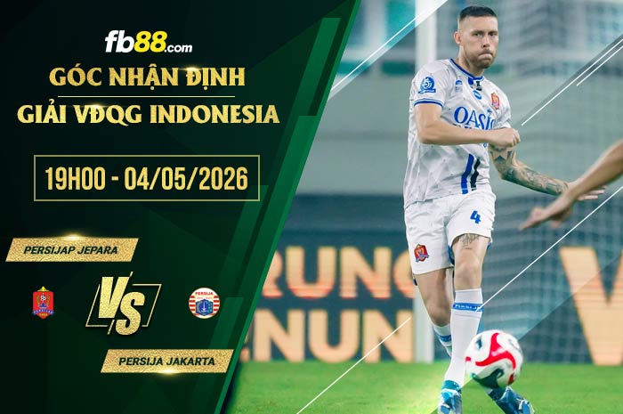 fb88-soi kèo Persijap Jepara vs Persija Jakarta