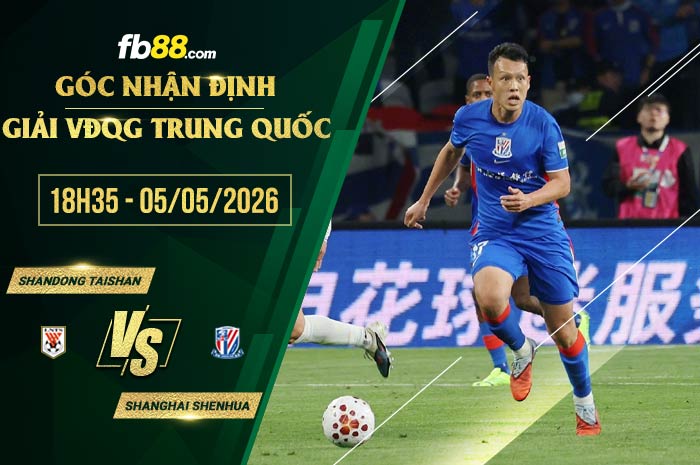fb88-soi kèo Shandong Taishan vs Shanghai Shenhua