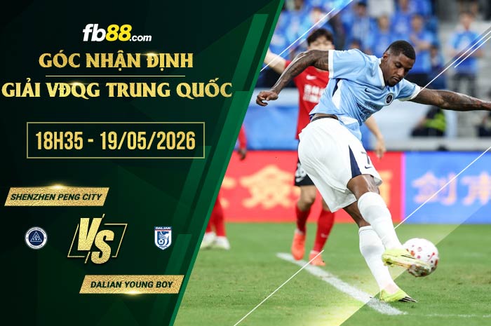 fb88-soi kèo Shenzhen Peng City vs Dalian Young Boy