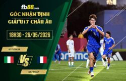 fb88-soi kèo U17 Italia vs U17 Pháp