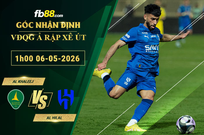 fb88-soi-keo-tran-dau-Al-Khaleej-vs-Al-Hilal-06-05-2026