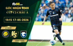 fb88-soi-keo-tran-dau-Al-Nassr-vs-Gamba-Osaka-17-05-2026