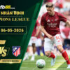 fb88-soi-keo-tran-dau-Arsenal-vs-Atletico-Madrid-06-05-2026
