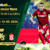 fb88-soi-keo-tran-dau-CSKA-Sofia-vs-CSKA-1948-Sofia-13-05-2026