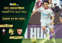 fb88-soi-keo-tran-dau-Celta-Vigo-vs-Sevilla-24-05-2026