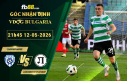fb88-soi-keo-tran-dau-Cherno-More-vs-Lokomotiv-Plovdiv-12-05-2026 - Copy