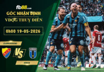 fb88-soi-keo-tran-dau-Djurgardens-vs-Sirius-19-05-2026