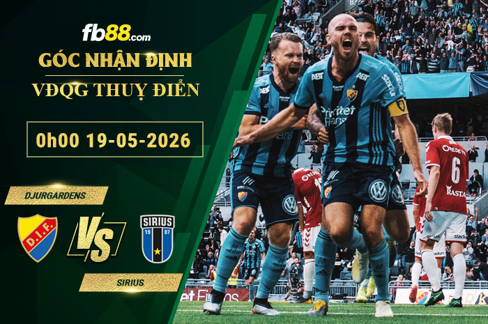 fb88-soi-keo-tran-dau-Djurgardens-vs-Sirius-19-05-2026