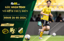 fb88-soi-keo-tran-dau-Elfsborg-vs-Hacken-26-05-2026