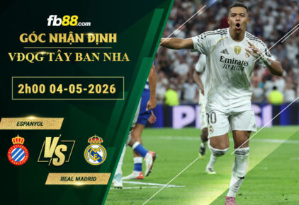 fb88-soi-keo-tran-dau-Espanyol-vs-Real-Madrid-04-05-2026