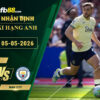fb88-soi-keo-tran-dau-Everton-vs-Man-City-05-05-2026